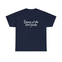Queen of the Girl Geeks Unisex Heavy Cotton Tee