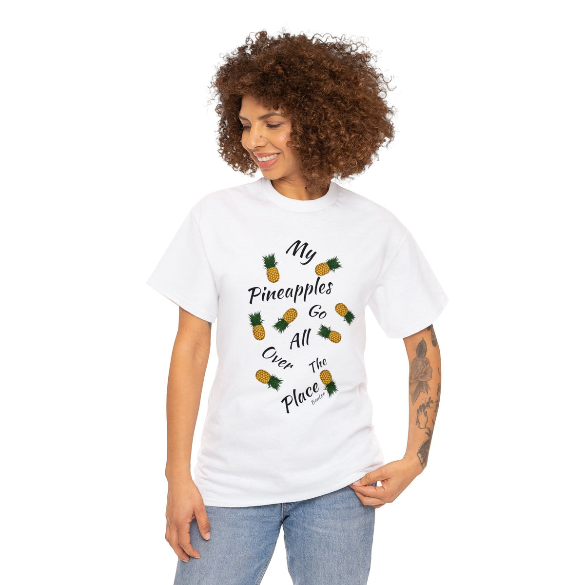 My Pineapples Go All Over The Place Tee